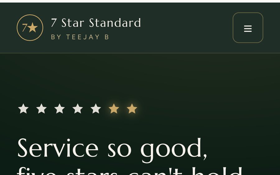 7 Star Standard: Service so good, five stars can't hold it